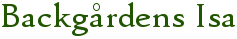 Backg�rdens Isa