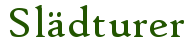 Sl�dturer